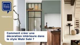 Comment créer une décoration intérieure dans le style Wabi Sabi ?
