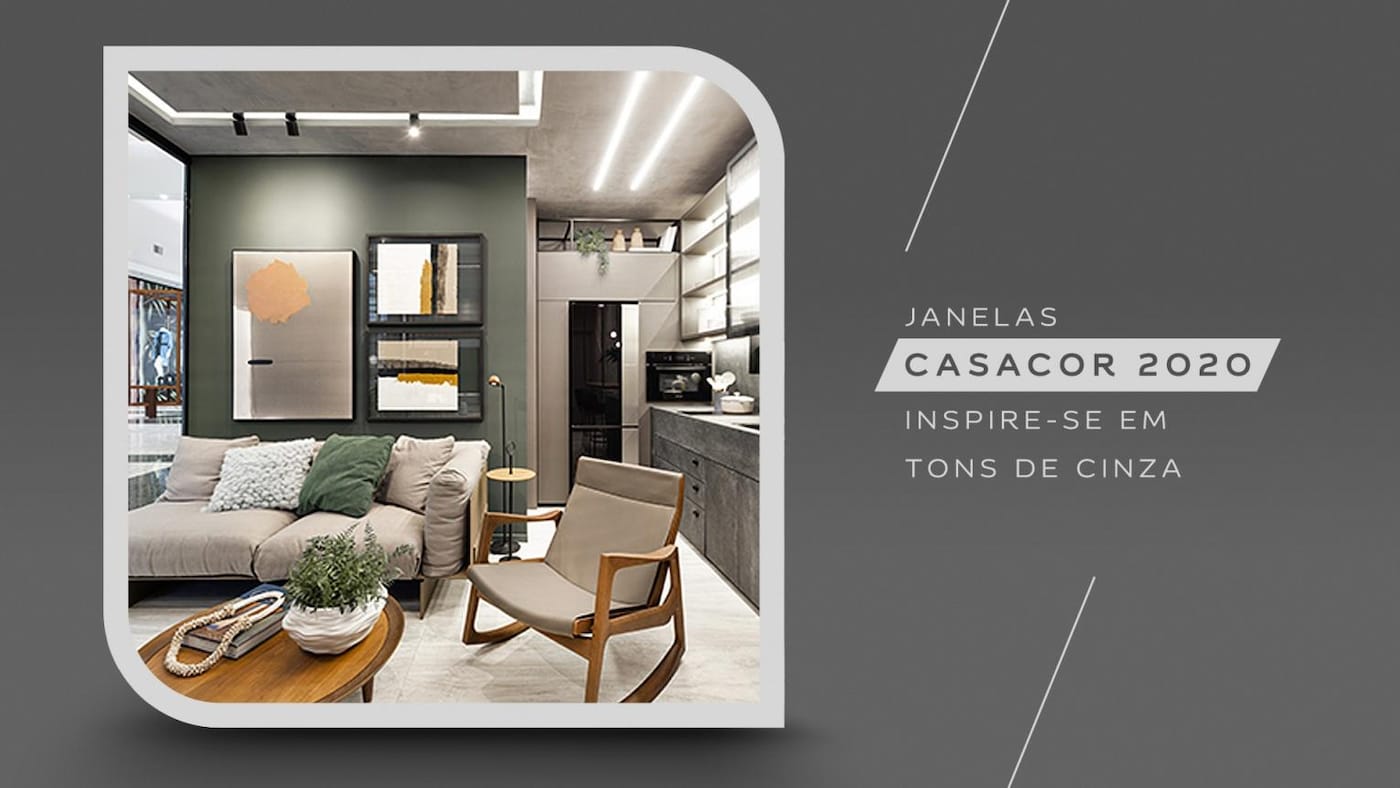 Banner de capa Coral janelas casacor inspire-se em tons de cinza.