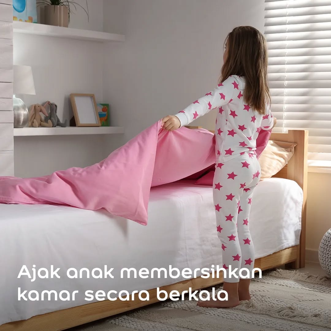 Ajak Anak Bersihkan Kamar Secara Berkala
