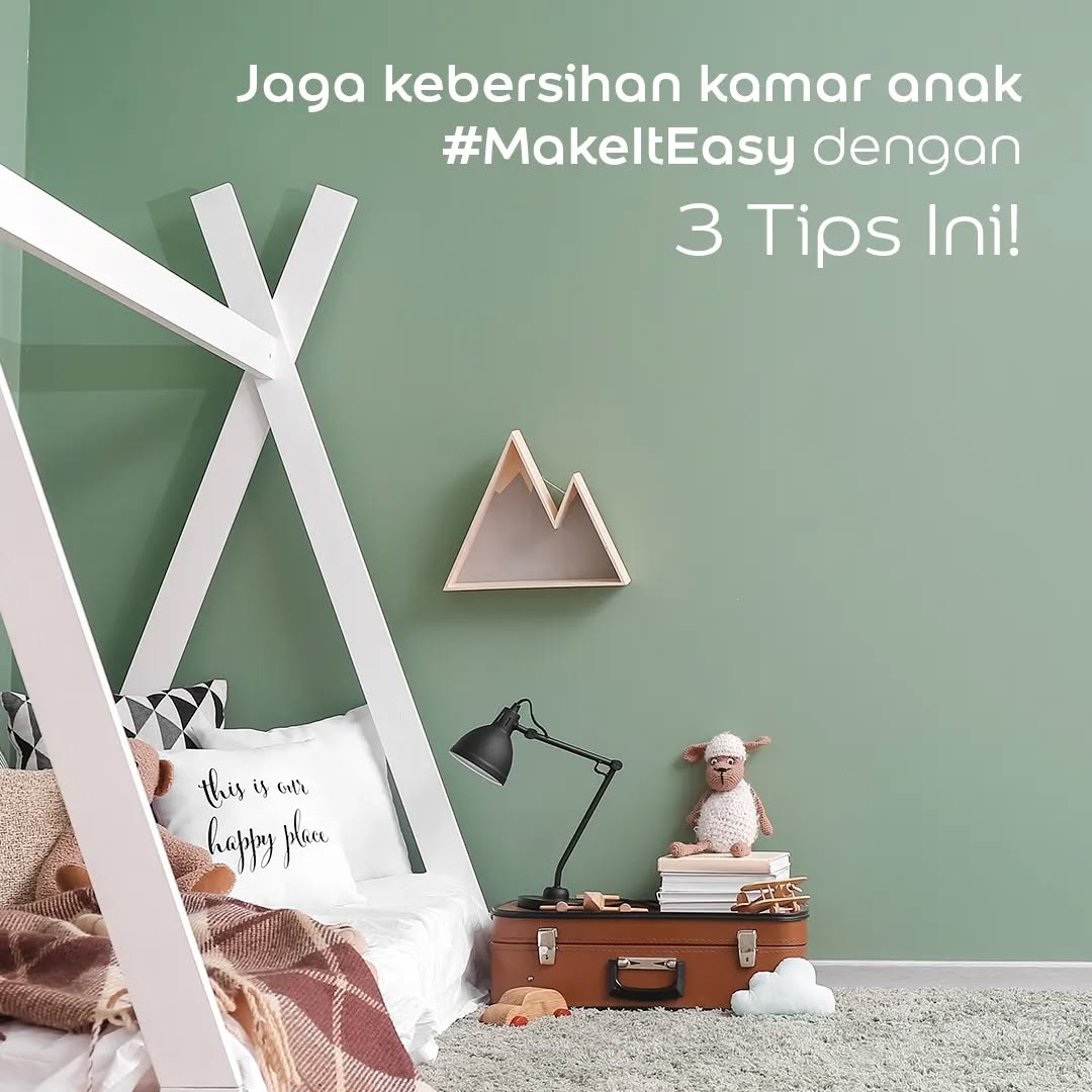 Jaga Kebersihan Kamar Anak