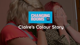 Claire’s Colour Story: A Changing Rooms Special