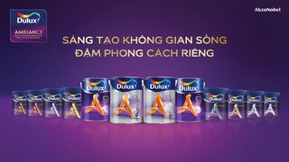 Dulux Ambiance - Sáng tạo không gian sống đậm phong cách riêng