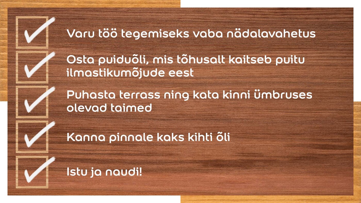 Nimekiri tegevustest terrassi värskendamisel